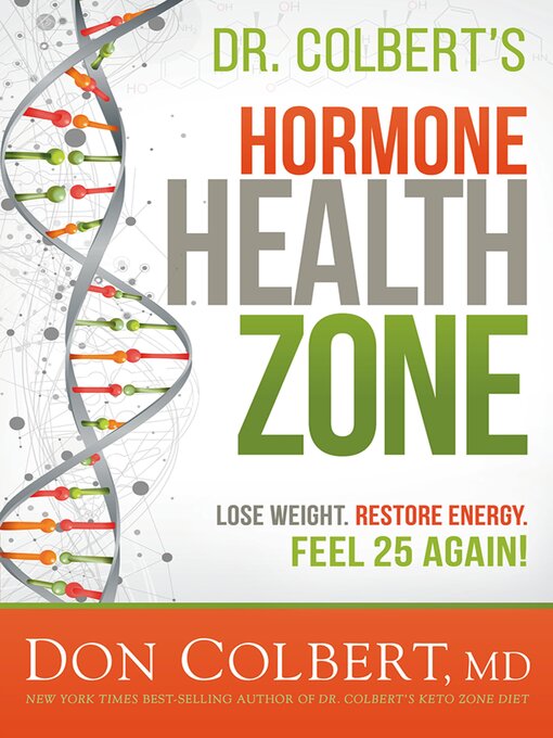 Title details for Dr. Colbert's Hormone Health Zone by Don Colbert - Available